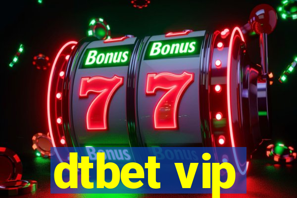 dtbet vip